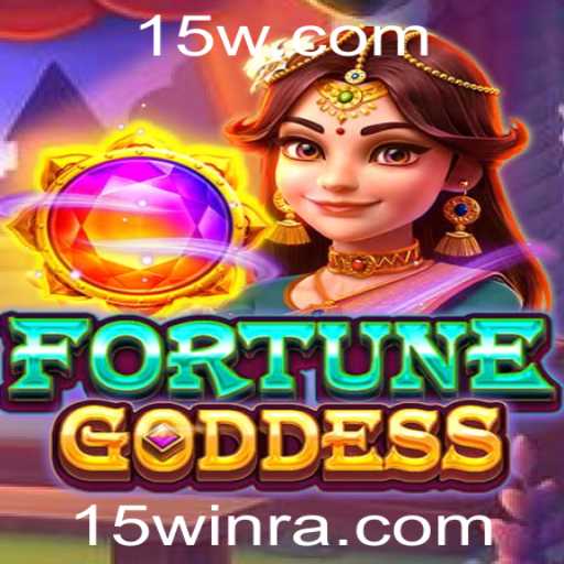 Explorando o Mundo Fascinante de FORTUNEGODDESS e as Regras de 15win