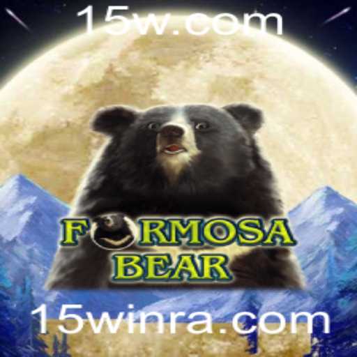 Explorando o Mundo de FormosaBear: O Jogo Inovador com Estratégia 15win