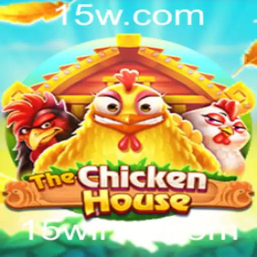 Descubra 'TheChickenHouse': O Novo Jogo de Estratégia que Conquistou o Mundo com 15win